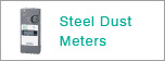 Steel Dust Meters